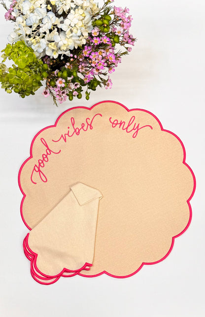 Good Vibes only Placemats (back in stock soon)
