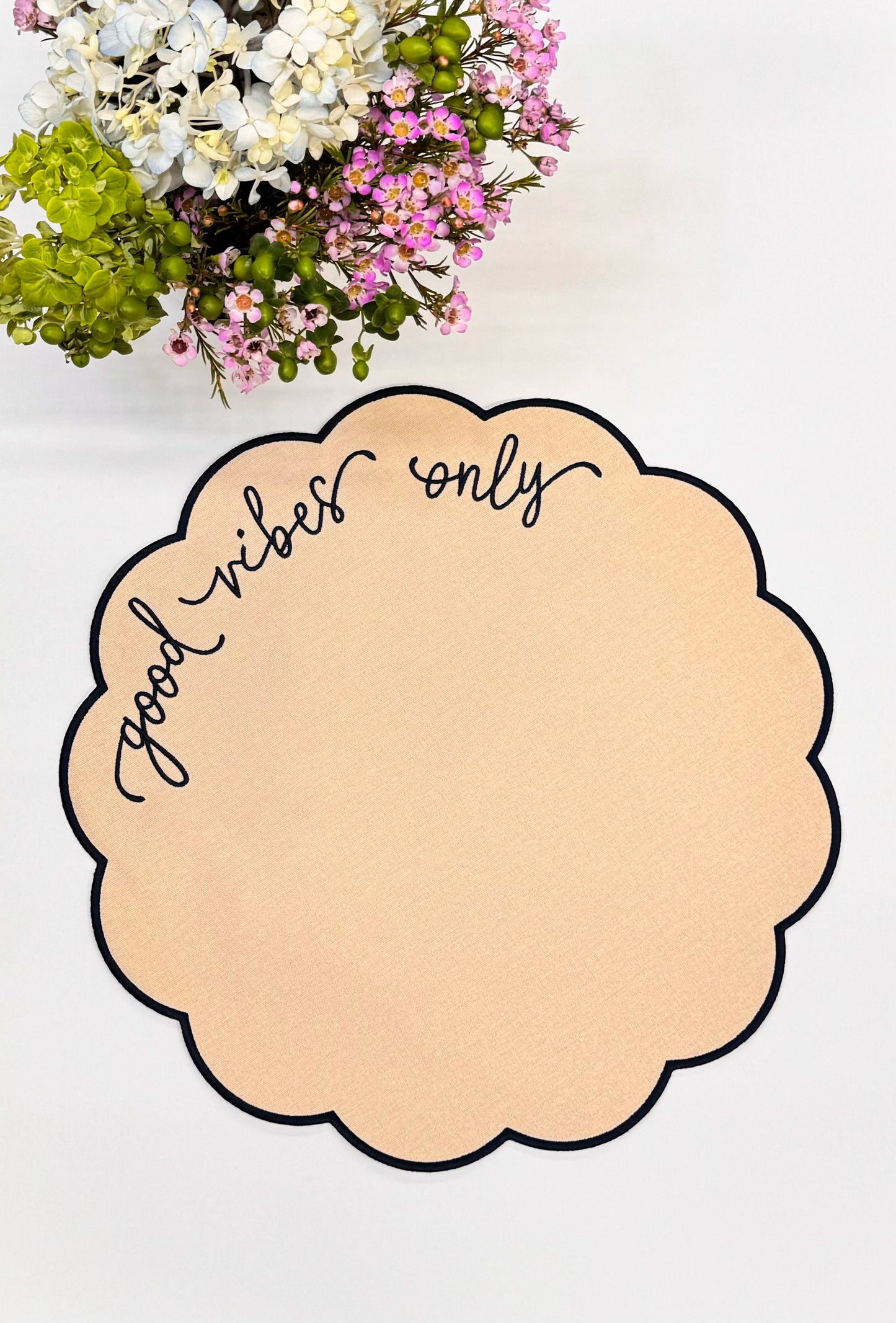 Good Vibes only Placemats (back in stock soon)